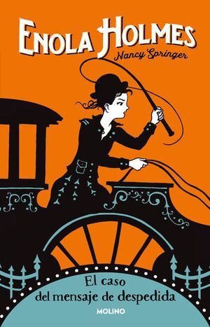 Compra Enola Holmes 6: El Caso Del Mensaje De Despedida en click.gt