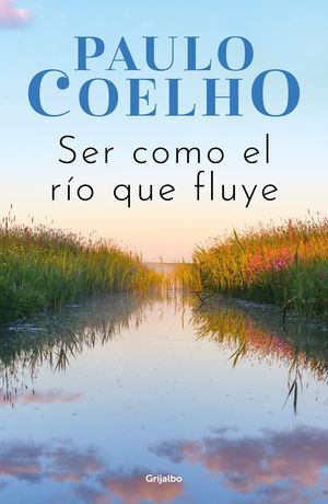 Portada del libro SER COMO EL RÍO QUE FLUYE - Compralo en Aristotelez.com