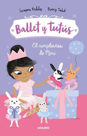 Compra Ballet Y Tutus 3. El Cumpleaños De Mimi en click.gt