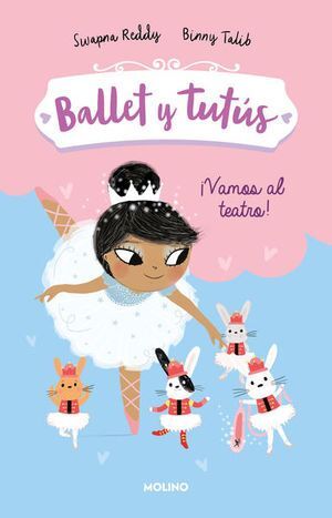 Compra Ballet Y Tutus 4. ¡vamos Al Teatro! en click.gt