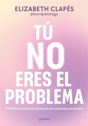 Compra Tú No Eres El Problema en click.gt