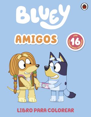 Bluey. Amigos. Todo lo que buscas lo encuentras en Aristotelez.com.