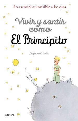 Compra Vivir Y Sentir Como El Principito en click.gt