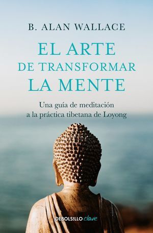 Compra El Arte De Transformar La Mente en click.gt