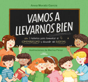 Compra Vamos A Llevarnos Bien en click.gt