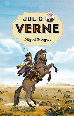 Portada del libro JULIO VERNE 8: MIGUEL STROGOFF - Compralo en Aristotelez.com