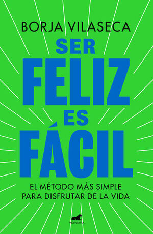 Compra Ser Feliz Es Fácil en click.gt