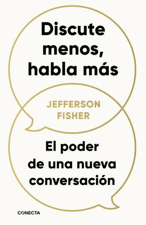 Compra Discute Menos, Habla Más en click.gt