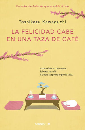 Compra La Felicidad Cabe En Una Taza De Café ( Antes De Que Se Enfríe El Café 2 ) en click.gt