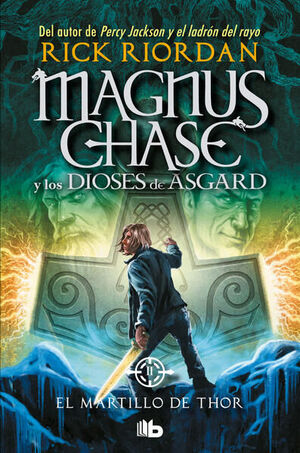 Compra Magnus Chase 2: El Martillo De Thor en click.gt