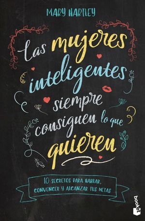 Compra Las Mujeres Inteligentes Siempre Consiguen Lo Que Quieren en click.gt