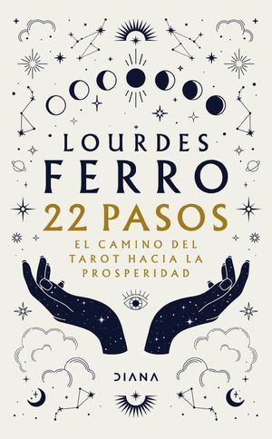 Compra 22 Pasos. El Camino Del Tarot Hacia La Prosperidad en click.gt