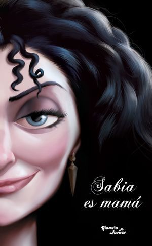 Villanos. Sabia Es Mamá. Lo último en libros está en Aristotelez.com