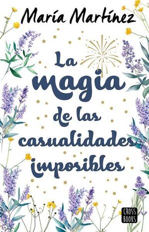 Compra La Magia De Las Casualidades Imposibles en click.gt