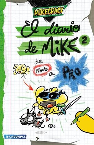 Compra El Diario De Mike 2. De Noob A Pro en click.gt