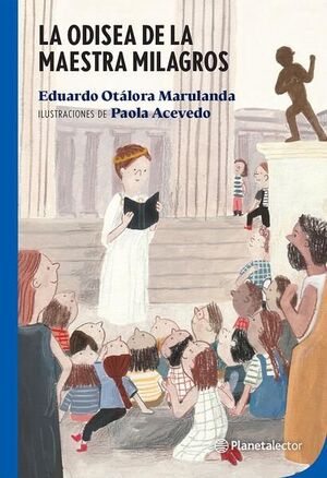 Compra La Odisea De La Maestra Milagros en click.gt