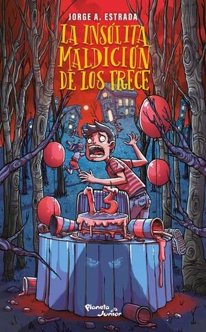 La Insólita Maldición De Los Trece. Encuentre accesorios, libros y tecnología en Aristotelez.com.