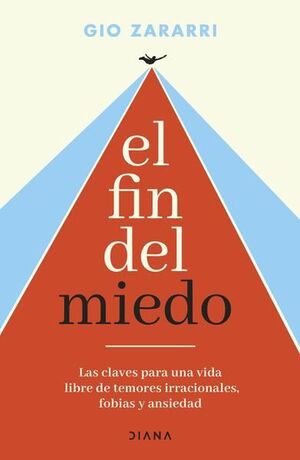El Fin Del Miedo. Encuentra más libros en Aristotelez.com, Envíos a toda Guate.