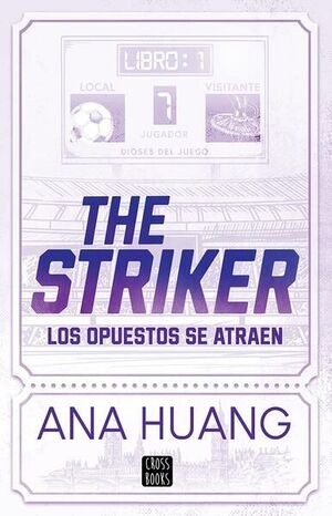 Dioses Del Juego 1. The Striker. Explora los mejores libros en Aristotelez.com
