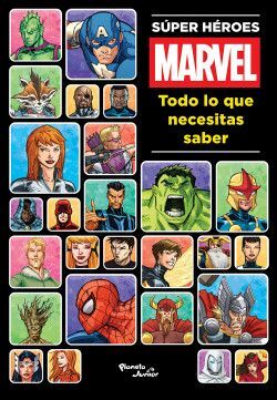 Super Heroes Marvel. Todo Lo Que Necesitas Saber. Las mejores ofertas en libros están en Aristotelez.com