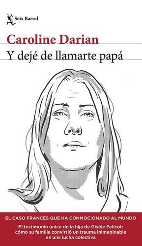 Portada del libro Y DEJÉ DE LLAMARTE PAPÁ - Compralo en Aristotelez.com