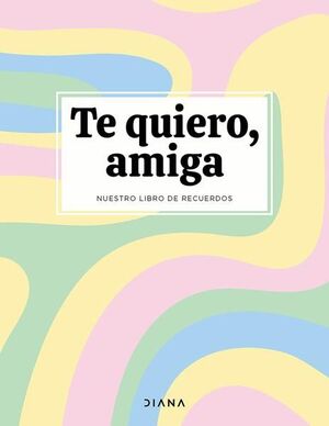 Compra Te Quiero, Amiga en click.gt