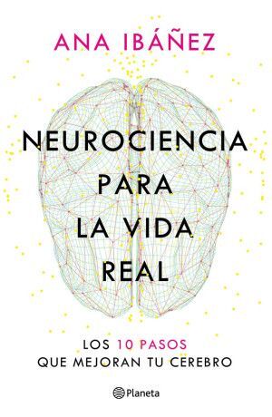 Compra Neurociencia Para La Vida Real en click.gt