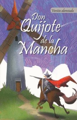 Compra Clasicos: Don Quijote De La Mancha (version Abreviada) en click.gt