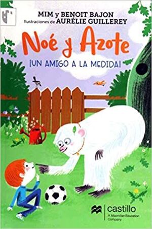 Compra Noe Y Azote. Un Amigo A La Media en click.gt