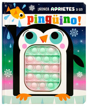 Compra ¡nunca Aprietes A Un Pingüino! en click.gt