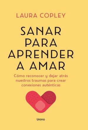 Compra Sanar Para Aprender A Amar en click.gt