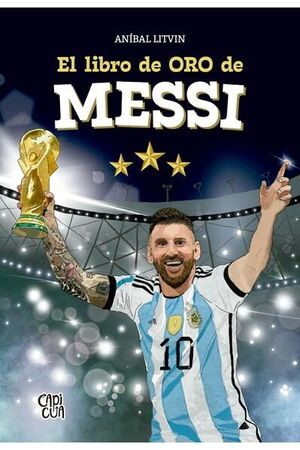 Compra El Libro De Oro De Messi en click.gt
