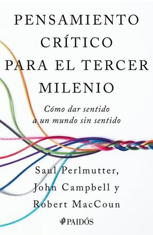 Pensamiento Critico Para El Tercer Milenio. Obtén 5% de descuento en tu primera compra. Recibe en 24 horas.