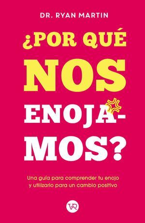 Compra ¿por Qué Nos Enojamos? en click.gt