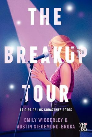 Compra The Breakup Tour. La Gira De Los Corazones Rotos en click.gt