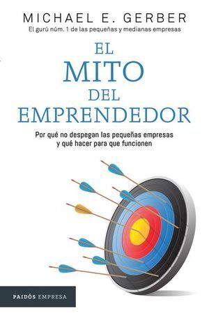 Compra El Mito Del Emprendedor en click.gt