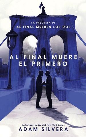 Compra Al Final Muere El Primero en click.gt