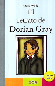 Compra Retrato De Dorian Gray, El-clasicos Niños en click.gt