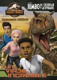 Portada del libro JURASSIC WORLD. CAMPAMENTO CRETÁCICO - LIBRO JUMBO DE COLOREAR Y ACTIVIDADES - Compralo en Aristotelez.com