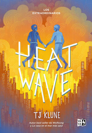 Compra Heat Wave (los Extraordinarios 3) en click.gt