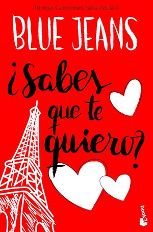 Compra ¿sabes Que Te Quiero? (trilogía Canciones Para Paula 2) en click.gt