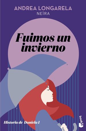 Compra Historia De Daniela 1: Fuimos Un Invierno en click.gt