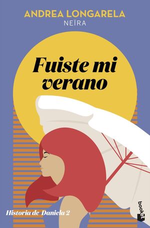Compra Historia De Daniela 2: Fuiste Mi Verano en click.gt