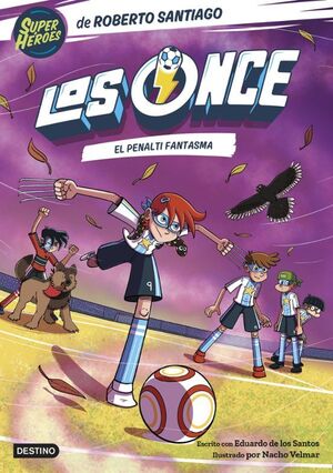 Compra Los Once 6. El Penalti Fantasma en click.gt