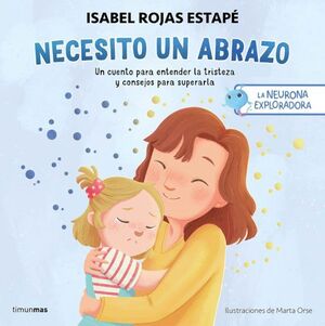 Compra La Neurona Exploradora. Necesito Un Abrazo en click.gt