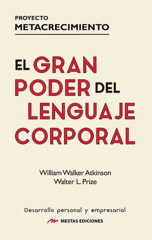 Compra El Gran Poder Del Lenguaje Corporal en click.gt
