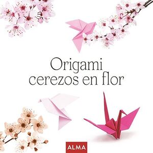 Compra Origami Cerezos En Flor (col. Hobbies) en click.gt