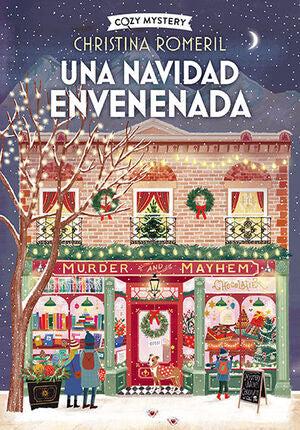 Portada del libro COZY MYSTERY: UNA NAVIDAD ENVENENADA - Compralo en Aristotelez.com
