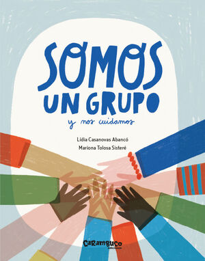 Compra Somos Un Grupo Y Nos Cuidamos en click.gt
