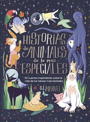 Compra Historias De Animales De Lo Mas Especiales en click.gt